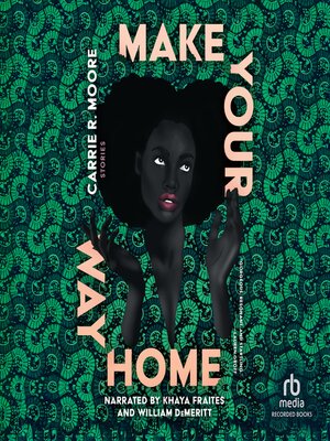 cover image of Make Your Way Home